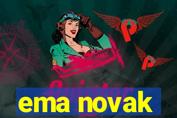 ema novak